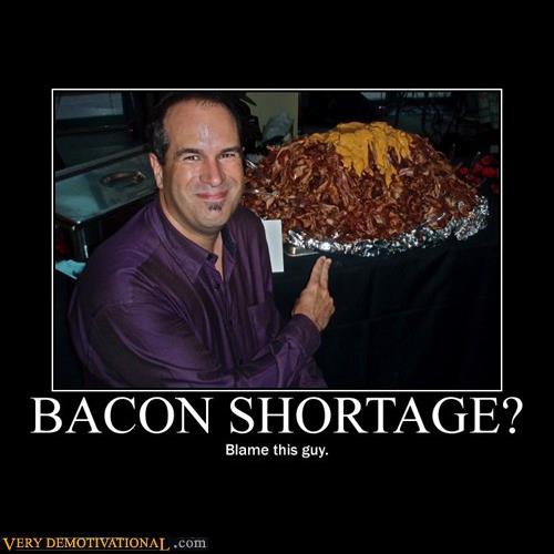 Bacon Shortage