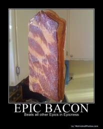 Epic Bacon