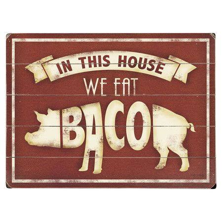 bacon in this house